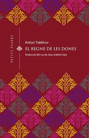 REGNE DE LES DONES, EL | 9788494990656 | TXÈKHOV, ANTON | Llibreria Drac - Llibreria d'Olot | Comprar llibres en català i castellà online