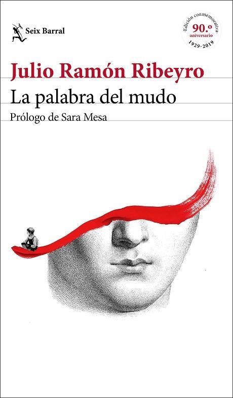 PALABRA DEL MUDO, LA (ED. CONMEMORATIVA) | 9788432235245 | RIBEYRO, JULIO RAMÓN | Llibreria Drac - Librería de Olot | Comprar libros en catalán y castellano online