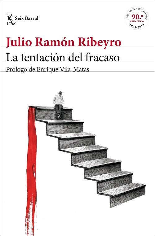 TENTACIÓN DEL FRACASO, LA (ED. CONMEMORATIVA) | 9788432235238 | RIBEYRO, JULIO RAMÓN | Llibreria Drac - Librería de Olot | Comprar libros en catalán y castellano online