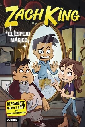 ZACH KING 3. EL ESPEJO MÁGICO | 9788408207962 | KING, ZACH | Llibreria Drac - Llibreria d'Olot | Comprar llibres en català i castellà online