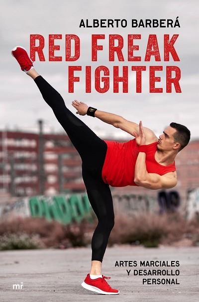 RED FREAK FIGHTER | 9788427046061 | BARBERÁ, ALBERTO | Llibreria Drac - Librería de Olot | Comprar libros en catalán y castellano online