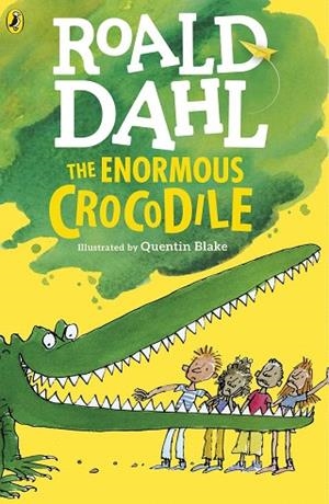THE ENORMOUS CROCODILE | 9780141365510 | DAHL, ROALD | Llibreria Drac - Llibreria d'Olot | Comprar llibres en català i castellà online