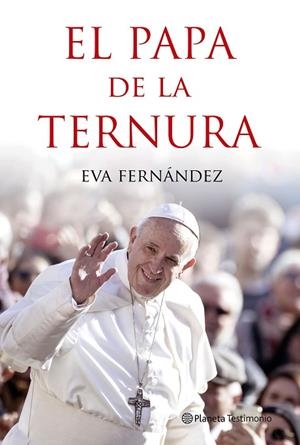 PAPA DE LA TERNURA, EL | 9788408210528 | FERNÁNDEZ, EVA | Llibreria Drac - Librería de Olot | Comprar libros en catalán y castellano online