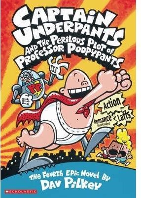 CAPTAIN UNDERPANTS AND THE PERILOUS PLOT OF PROFESSOR POOPYPANTS | 9780439049986 | PILKEY, DAV | Llibreria Drac - Librería de Olot | Comprar libros en catalán y castellano online