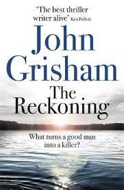 RECKONING, THE | 9781473684591 | GRISHAM, JOHN | Llibreria Drac - Librería de Olot | Comprar libros en catalán y castellano online