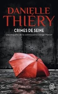 CRIMES DE SEINE | 9782290162576 | THIERY, DANIELLE | Llibreria Drac - Llibreria d'Olot | Comprar llibres en català i castellà online