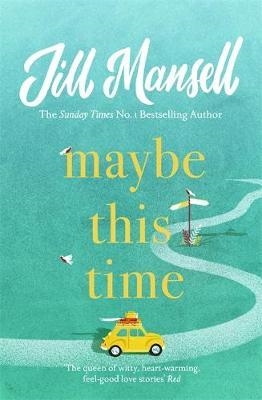 MAYBE THIS TIME | 9781472252005 | MANSELL, JILL | Llibreria Drac - Librería de Olot | Comprar libros en catalán y castellano online