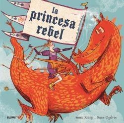 PRINCESA REBEL, LA | 9788417757267 | KEMP, ANNA | Llibreria Drac - Librería de Olot | Comprar libros en catalán y castellano online