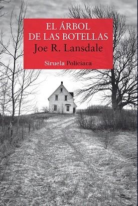 ARBOL DE LAS BOTELLAS, EL | 9788417860165 | LANSDALE, JOE R. | Llibreria Drac - Librería de Olot | Comprar libros en catalán y castellano online