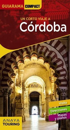 CÓRDOBA 2019 (GUIARAMA COMPACT) | 9788491581475 | AA.DD. | Llibreria Drac - Librería de Olot | Comprar libros en catalán y castellano online