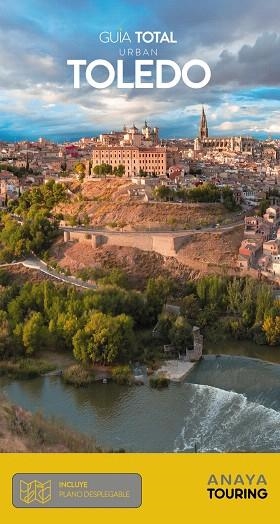 TOLEDO 2019 (GUIA TOTAL URBAN) | 9788491582144 | IZQUIERDO, PASCUAL | Llibreria Drac - Llibreria d'Olot | Comprar llibres en català i castellà online