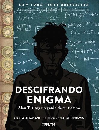 DESCIFRANDO ENIGMA. ALAN TURING: UN GENIO DE SU TIEMPO | 9788441541115 | OTTAVIANI, JIM; PURVIS, LELAND | Llibreria Drac - Librería de Olot | Comprar libros en catalán y castellano online