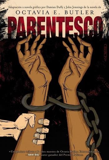 PARENTESCO | 9788441541474 | BUTLER, OCTAVIA E.; DUFFY, DAMIAN; JENNINGS, JOHN | Llibreria Drac - Librería de Olot | Comprar libros en catalán y castellano online