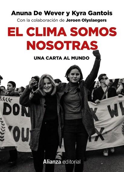 CLIMA SOMOS NOSOTRAS, EL | 9788491815921 | WEVER, ANUNA DE; GANTOIS, KYRA | Llibreria Drac - Llibreria d'Olot | Comprar llibres en català i castellà online