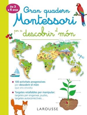 GRAN QUADERN MONTESSORI PER DESCOBRIR EL MÓN | 9788417720278 | AA.DD. | Llibreria Drac - Llibreria d'Olot | Comprar llibres en català i castellà online