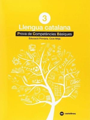 CATALÀ 3: PROVES COMPETÈNCIES BÀSIQUES- ED.2018 | 9788417406264 | Llibreria Drac - Llibreria d'Olot | Comprar llibres en català i castellà online