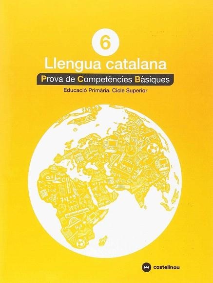 LLENGUA CATALANA 6: PROVES COMPETÈNCIES BÀSIQUES - ED.2018 | 9788417406295 | Llibreria Drac - Librería de Olot | Comprar libros en catalán y castellano online