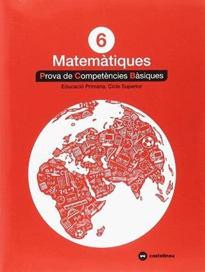 MATEMÀTIQUES 6: PROVA DE COMPETÈNCIES BÀSIQUES | 9788417406332 | Llibreria Drac - Llibreria d'Olot | Comprar llibres en català i castellà online