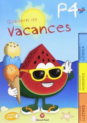 VACANCES 4 ANYS | 9788478877584 | AA.DD. | Llibreria Drac - Llibreria d'Olot | Comprar llibres en català i castellà online