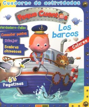 BARCOS, LOS  (CUADERNO DE ACTIVIDADES PEQUE CUENTOS) | 9788491679714 | AA.DD. | Llibreria Drac - Llibreria d'Olot | Comprar llibres en català i castellà online