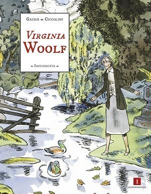 VIRGINIA WOOLF (COMIC) | 9788417553326 | GAZIER, MICHÈLE | Llibreria Drac - Librería de Olot | Comprar libros en catalán y castellano online