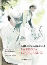 FIESTA EN EL JARDÍN, LA | 9788417651633 | MMANSFIELD, KATHERINE | Llibreria Drac - Llibreria d'Olot | Comprar llibres en català i castellà online