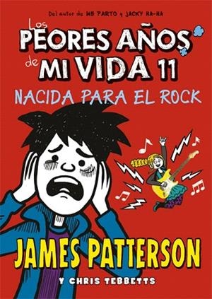 PEORES AÑOS DE MI VIDA 11, LOS | 9788424664763 | PATTERSON, JAMES | Llibreria Drac - Librería de Olot | Comprar libros en catalán y castellano online