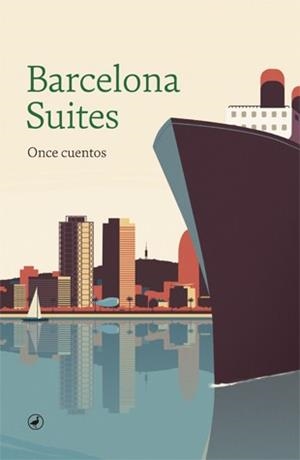 BARCELONA SUITES | 9788416673780 | Llibreria Drac - Librería de Olot | Comprar libros en catalán y castellano online