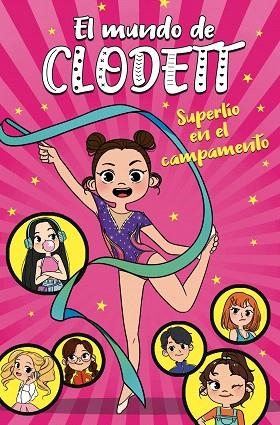 SUPERLÍO EN EL CAMPAMENTO (EL MUNDO DE CLODETT 2) | 9788417671662 | CLODETT, | Llibreria Drac - Llibreria d'Olot | Comprar llibres en català i castellà online