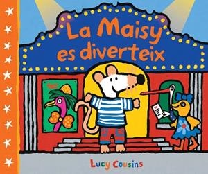 MAISY ES DIVERTEIX, LA | 9788448852535 | COUSINS, LUCY | Llibreria Drac - Llibreria d'Olot | Comprar llibres en català i castellà online