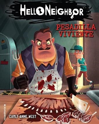 PESADILLA VIVIENTE. HELLO NEIGHBOR 2 | 9788417541576 | WEST, CARLY ANNE | Llibreria Drac - Llibreria d'Olot | Comprar llibres en català i castellà online