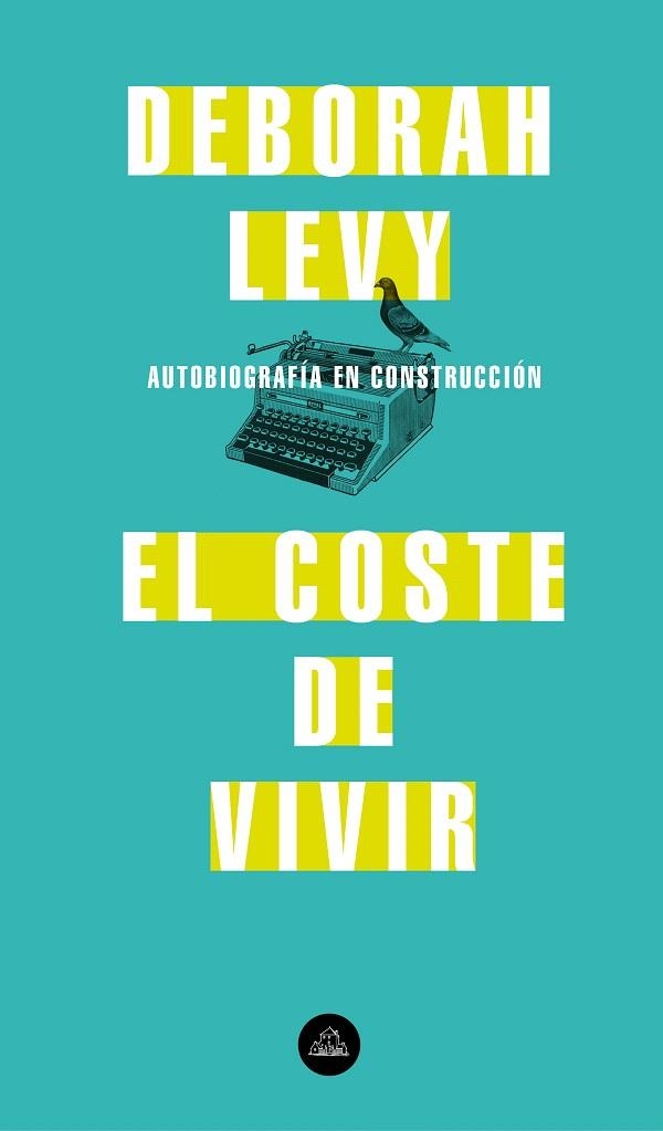 COSTE DE VIVIR, EL | 9788439735717 | LEVY, DEBORAH | Llibreria Drac - Librería de Olot | Comprar libros en catalán y castellano online