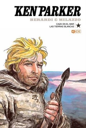 KEN PARKER NÚM. 05: CAZA EN EL MAR/LAS TIERRAS BLANCAS | 9788417243623 | BERARDI, GIANCARLO | Llibreria Drac - Llibreria d'Olot | Comprar llibres en català i castellà online