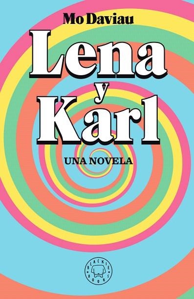 LENA Y KARL | 9788417552336 | DAVIAU, MO | Llibreria Drac - Librería de Olot | Comprar libros en catalán y castellano online