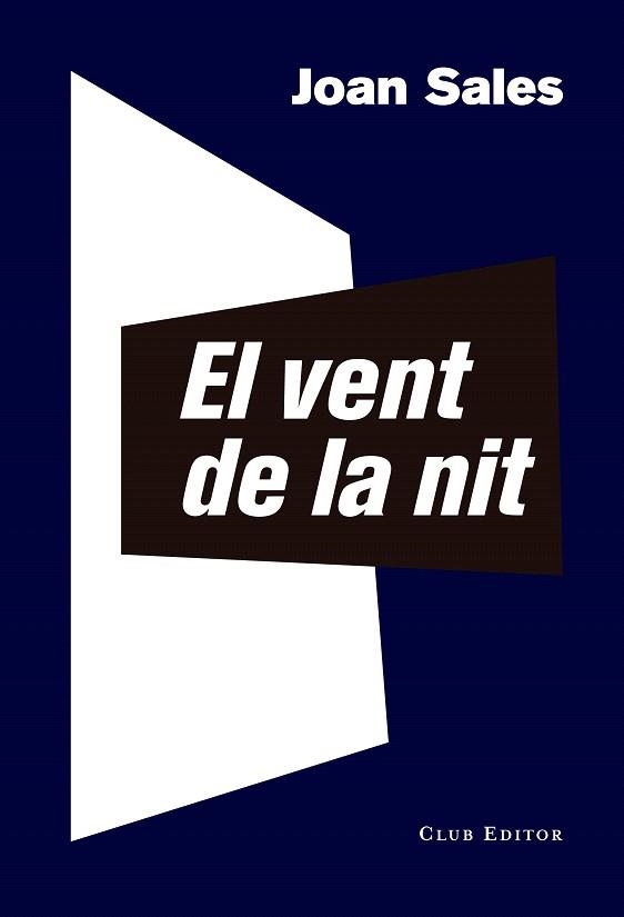 VENT DE LA NIT, EL | 9788473292375 | SALES, JOAN | Llibreria Drac - Librería de Olot | Comprar libros en catalán y castellano online
