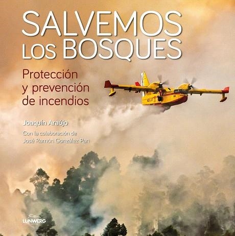 SALVEMOS LOS BOSQUES | 9788408214960 | ARAÚJO, JOAQUÍN | Llibreria Drac - Librería de Olot | Comprar libros en catalán y castellano online