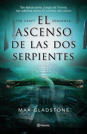 ASCENSO DE LAS DOS SERPIENTES, EL | 9788408210580 | GLADSTONE, MAX | Llibreria Drac - Llibreria d'Olot | Comprar llibres en català i castellà online