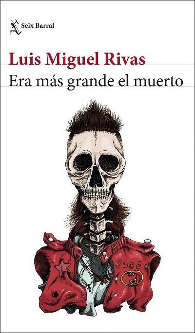 ERA MÁS GRANDE EL MUERTO | 9788432234941 | RIVAS, LUIS MIGUEL | Llibreria Drac - Librería de Olot | Comprar libros en catalán y castellano online