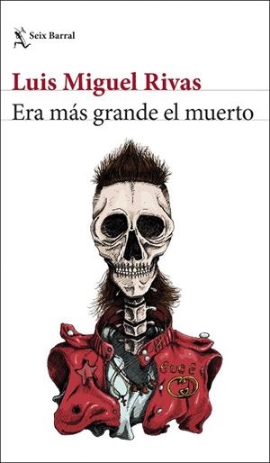 ERA MÁS GRANDE EL MUERTO | 9788432234941 | RIVAS, LUIS MIGUEL | Llibreria Drac - Llibreria d'Olot | Comprar llibres en català i castellà online
