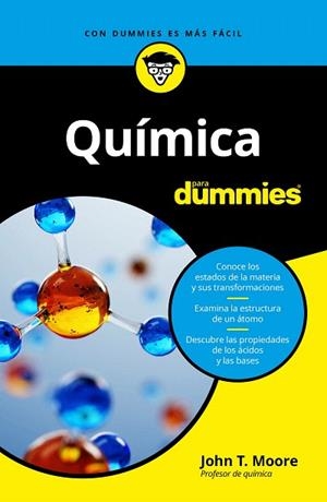 QUÍMICA PARA DUMMIES | 9788432905452 | MOORE, JOHN T. | Llibreria Drac - Librería de Olot | Comprar libros en catalán y castellano online