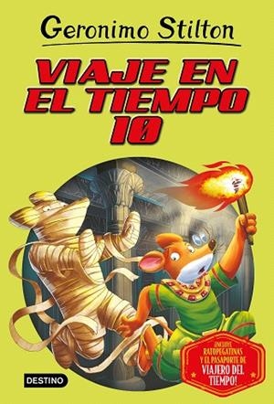 VIAJE EN EL TIEMPO 10 | 9788408209645 | STILTON, GERONIMO | Llibreria Drac - Llibreria d'Olot | Comprar llibres en català i castellà online