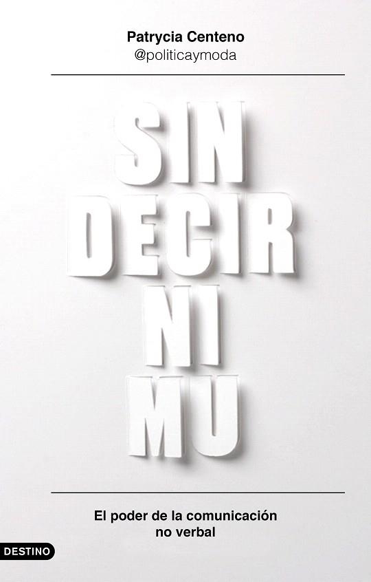 SIN DECIR NI MU | 9788423355785 | CENTENO, PATRYCIA | Llibreria Drac - Llibreria d'Olot | Comprar llibres en català i castellà online