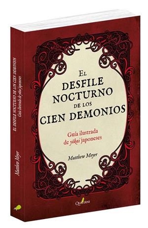 DESFILE NOCTURNO DE LOS CIEN DEMONIOS, EL | 9788494897191 | MEYER, MATTHEW | Llibreria Drac - Librería de Olot | Comprar libros en catalán y castellano online