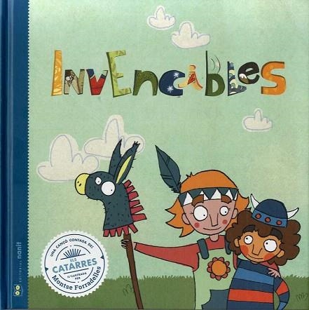 INVENCIBLES (UNA CANÇO CONTADA) | 9788494977435 | FIGUERAS, LAIA;  PUYUELO, NÚRIA | Llibreria Drac - Librería de Olot | Comprar libros en catalán y castellano online