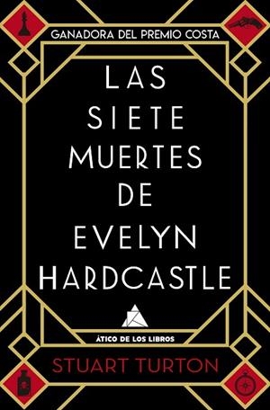 SIETE MUERTES DE EVELYN HARDCASTLE, LAS | 9788417743154 | TURTON, STUART | Llibreria Drac - Llibreria d'Olot | Comprar llibres en català i castellà online