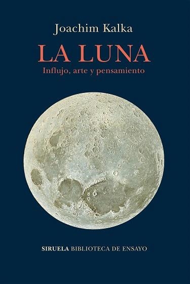 LUNA, LA | 9788417860073 | KALKA, JOACHIM | Llibreria Drac - Librería de Olot | Comprar libros en catalán y castellano online