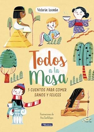 TODOS A LA MESA | 9788448852771 | LOZADA, VICTORIA; SANFELIPPO, ANA | Llibreria Drac - Librería de Olot | Comprar libros en catalán y castellano online