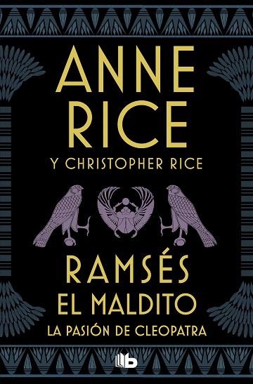 RAMSÉS EL MALDITO. LA PASIÓN DE CLEOPATRA | 9788490709139 | RICE, ANNE; RICE, CHRISTOPHER | Llibreria Drac - Librería de Olot | Comprar libros en catalán y castellano online
