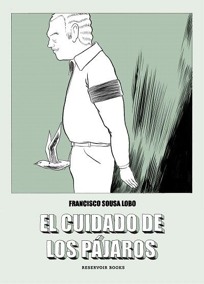 CUIDADO DE LOS PÁJAROS, EL | 9788417511647 | SOUSA, FRANCISCO | Llibreria Drac - Librería de Olot | Comprar libros en catalán y castellano online