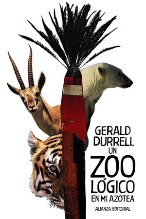 UN ZOOLÓGICO EN MI AZOTEA | 9788491815686 | DURRELL, GERALD | Llibreria Drac - Llibreria d'Olot | Comprar llibres en català i castellà online